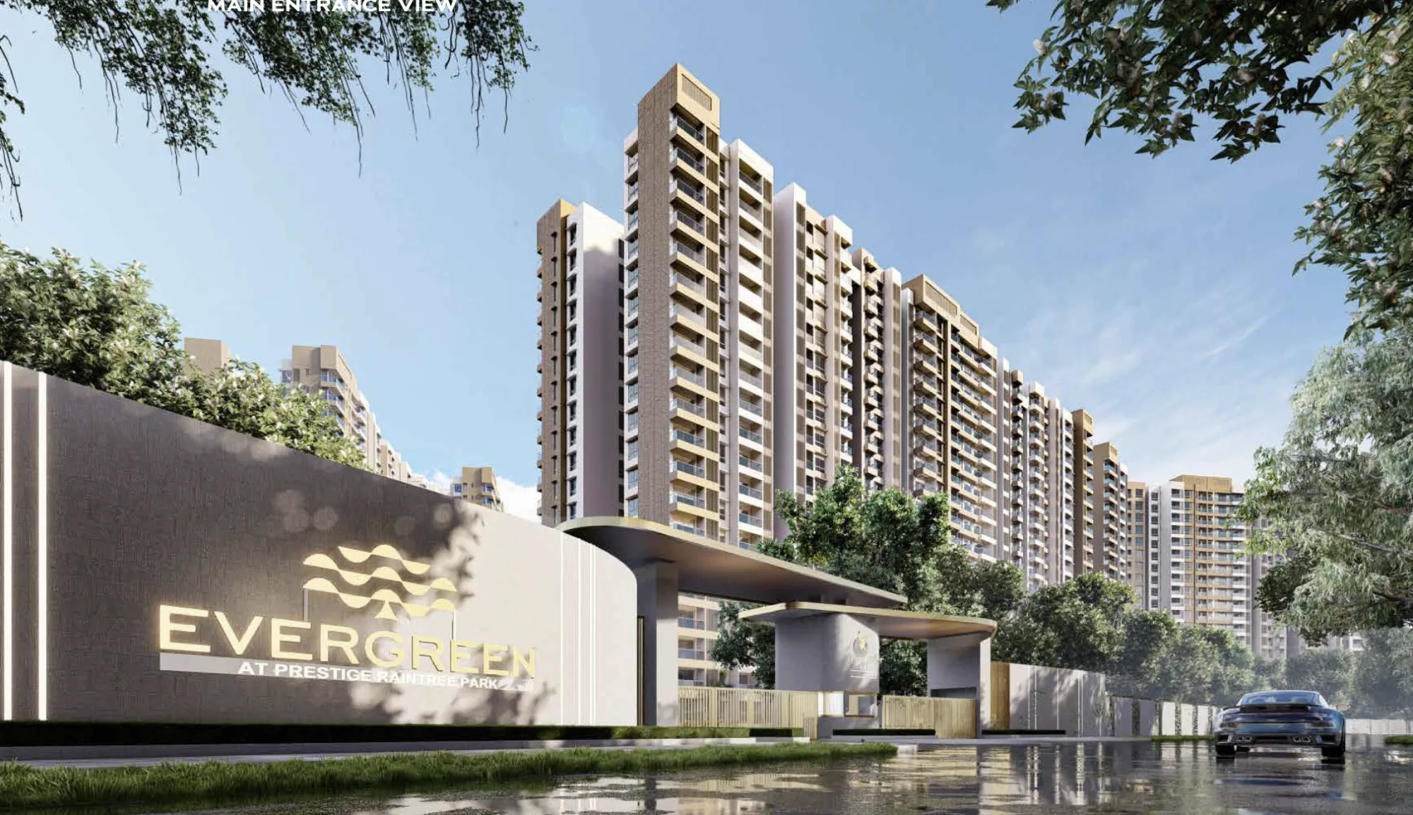 Evergreen at Prestige Raintree Park main entrance